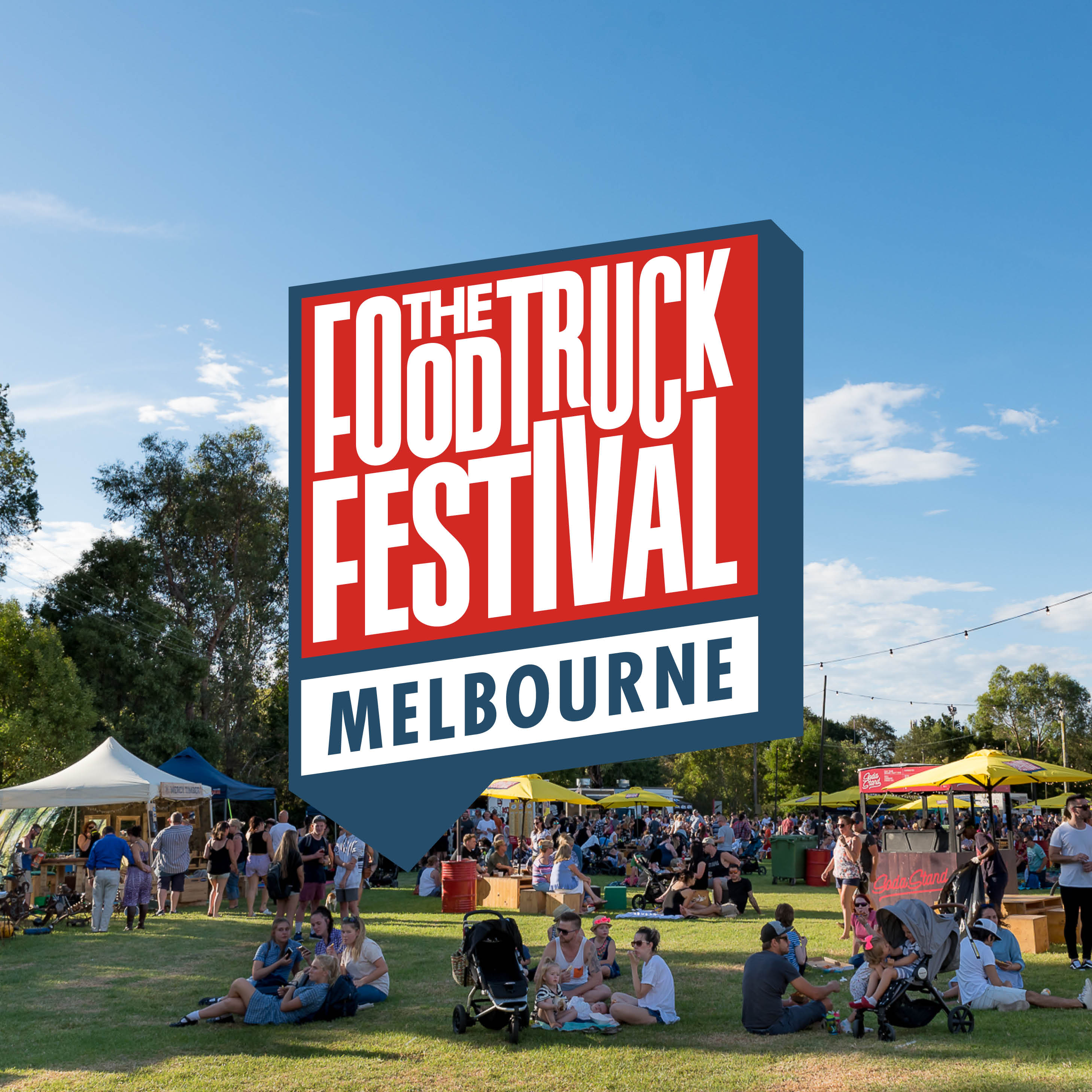 The Food Truck Festival™ - Melbourne - AMFVG